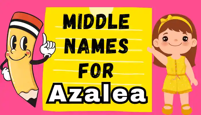 Middle Names For Azalea