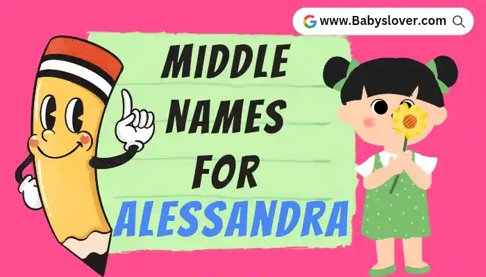 Middle Names For Alessandra