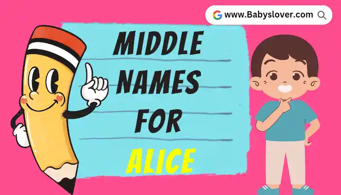Middle Names For Alice