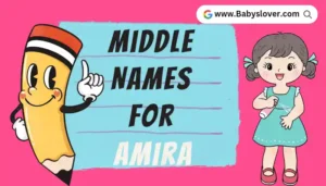 Middle Names For Amira