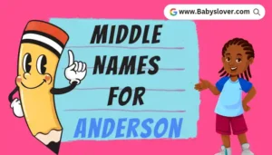 Middle Names For Anderson