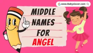 Middle Names For Angel