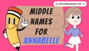 Middle Names For Annabelle
