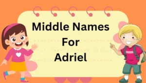 Middle Names For Adriel