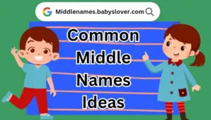 Common middle names