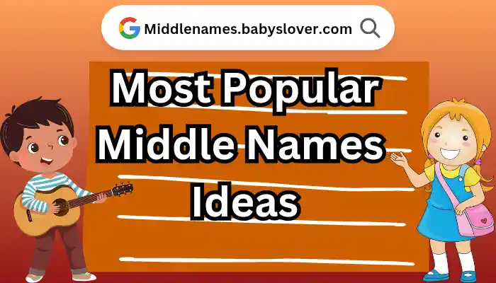most popular Middle names